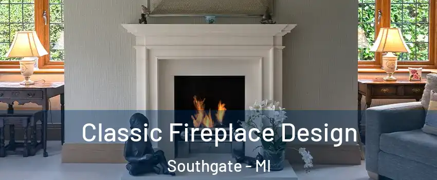  Classic Fireplace Design Southgate - MI